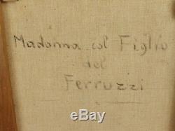 Madonna De Ferruzzi By E. Bianchini. Old Oil On Canvas Signed On The Back