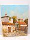 Old Oil Painting On Canvas Village View Signed Vibert Emile Charente