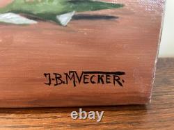 Old Painting Oil on Canvas J. B Maurice VECKER (1899-1988) Still Life