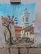 Old Painting / Oil On Canvas, La Valette Du Var, Bell Tower And Fountain