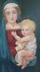 Old Painting Of The Virgin And Child Oil On Religious Panel