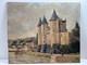 Old Painting, Oil On Hardboard, View Of Josselin Castle, Morbihan, Brittany