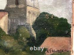 Old painting signed by Katia Palvadeau, View of a Church, Oil on Canvas, 20th Century
