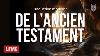 Ancien Testament Pour L Me Coutez La Bible En Direct 24 7