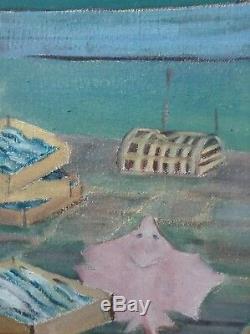 Tableau ancien Art Naïf Bateaux de pêcheurs Belle Huile sur toile signée